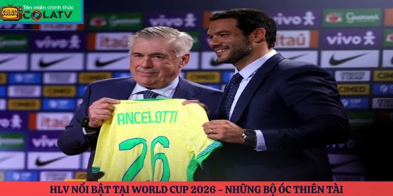 HLV nổi bật tại World Cup 2026